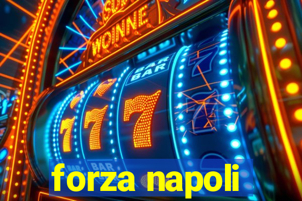 forza napoli