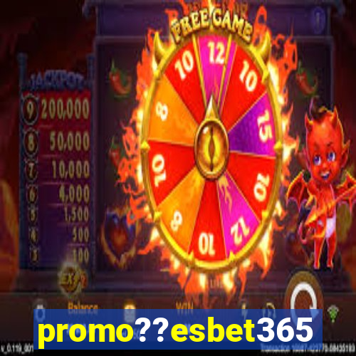 promo??esbet365