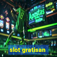 slot gratisan