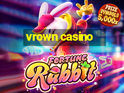 vrown casino