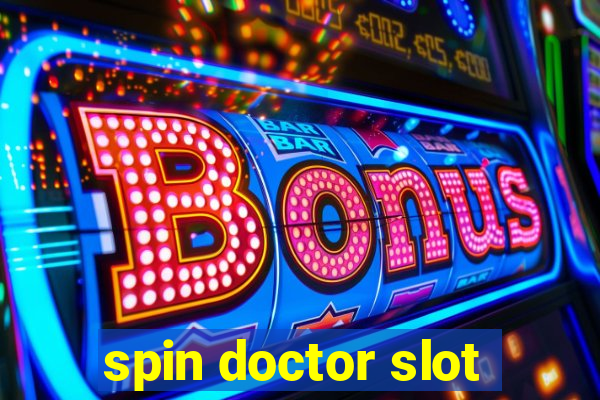 spin doctor slot