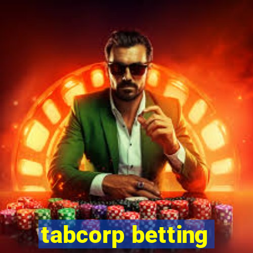 tabcorp betting