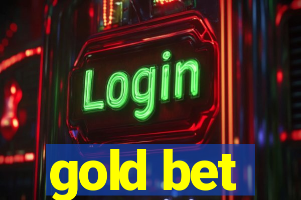 gold bet