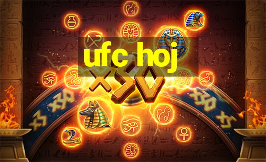 ufc hoj