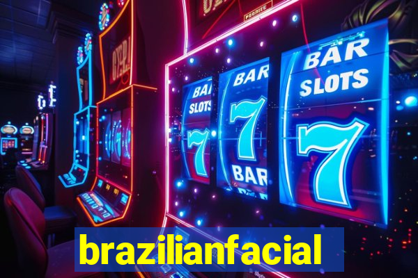 brazilianfacial