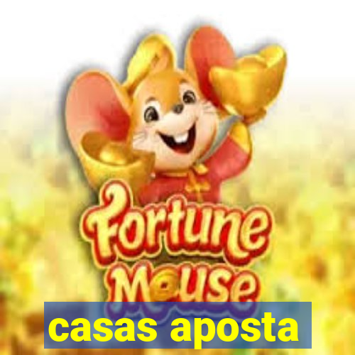 casas aposta