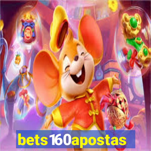 bets160apostas