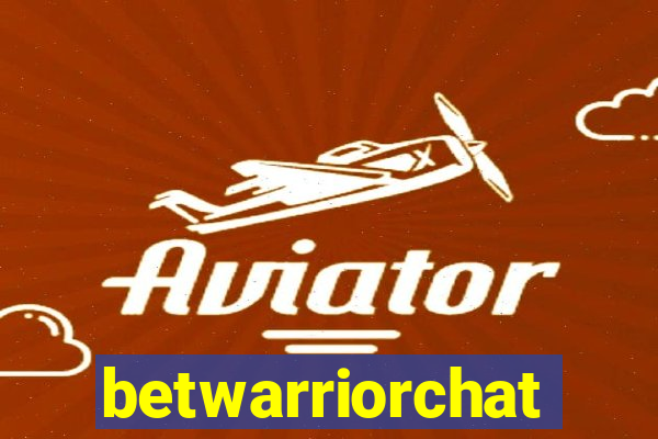 betwarriorchat