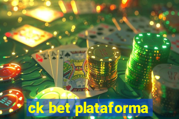 ck bet plataforma