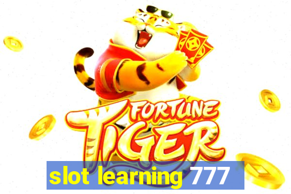 slot learning 777