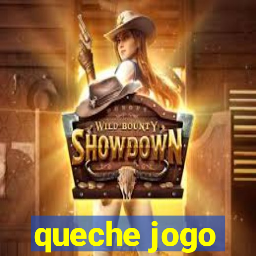 queche jogo