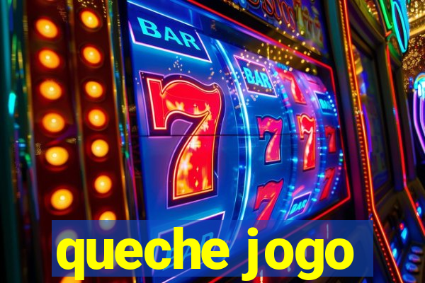 queche jogo