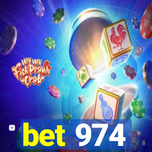 bet 974