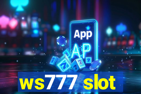 ws777 slot