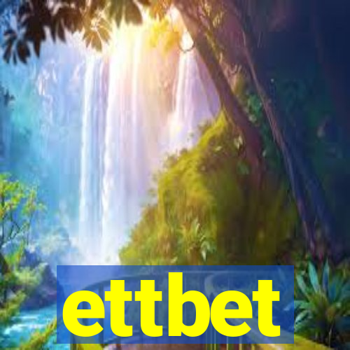 ettbet