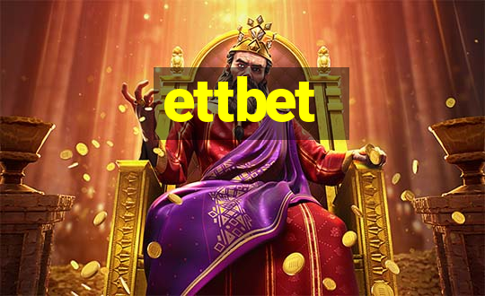 ettbet