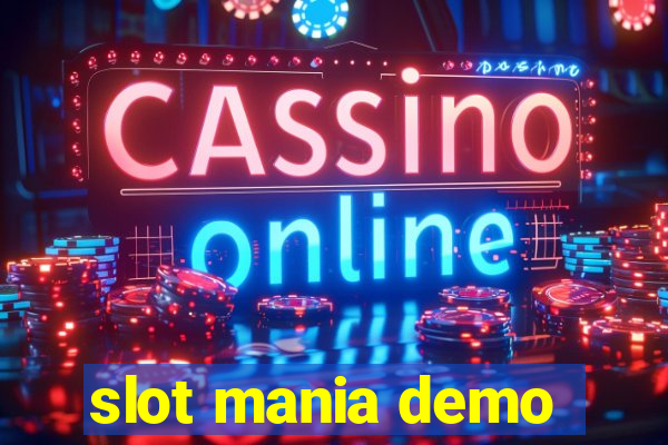 slot mania demo