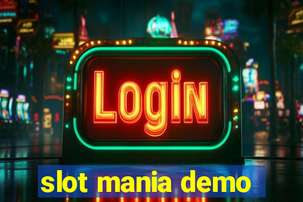 slot mania demo