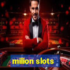 milion slots