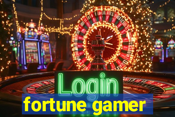 fortune gamer