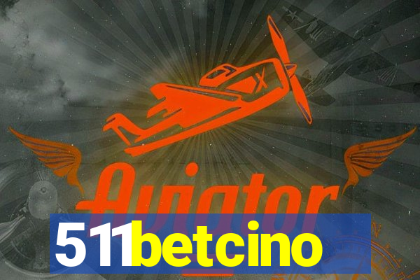 511betcino