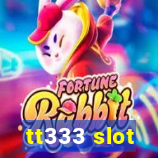 tt333 slot