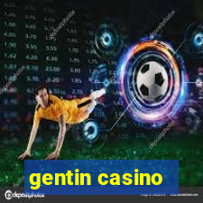 gentin casino