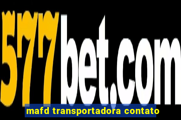 mafd transportadora contato