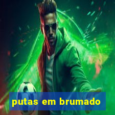 putas em brumado