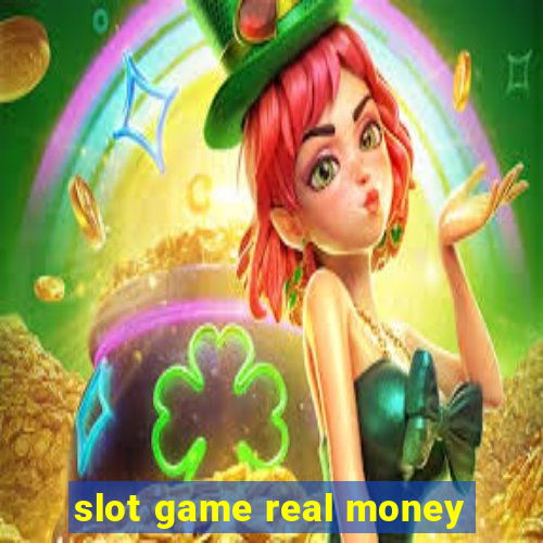 slot game real money