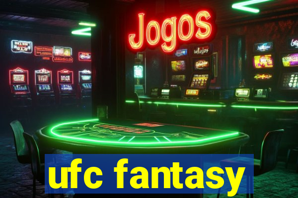 ufc fantasy