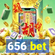 656 bet