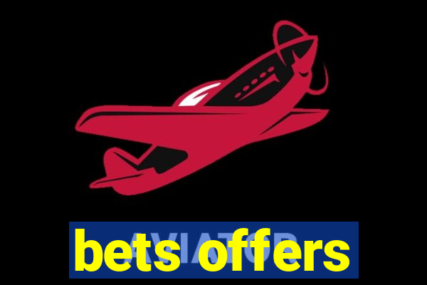 bets offers