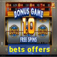 bets offers