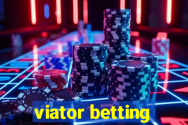 viator betting