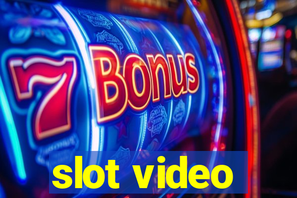 slot video