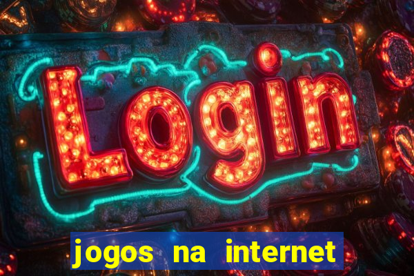 jogos na internet que ganha dinheiro