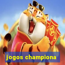 jogos championa