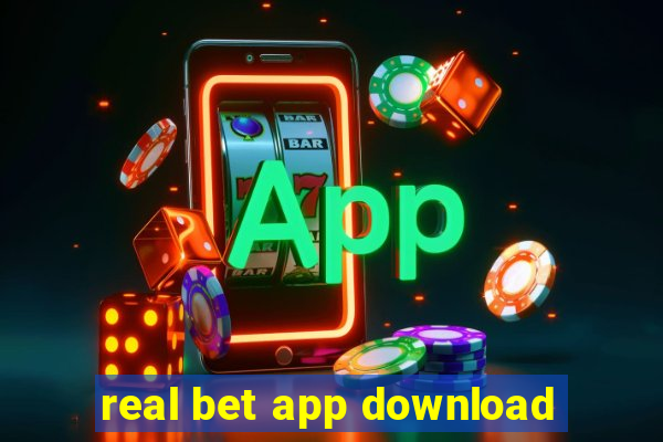 real bet app download