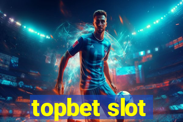 topbet slot