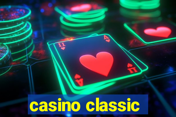 casino classic