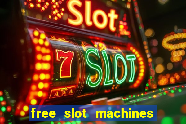 free slot machines with no downloads