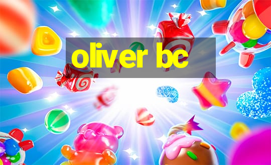 oliver bc