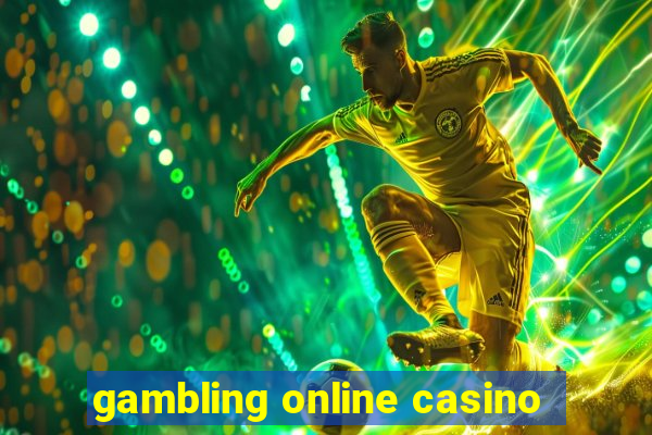 gambling online casino