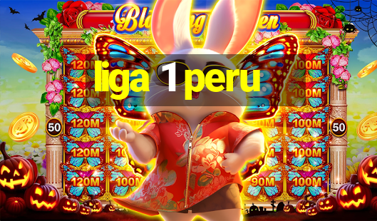 liga 1 peru