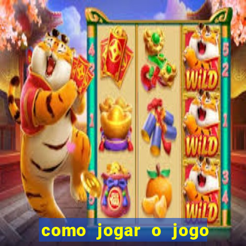 como jogar o jogo do touro