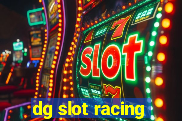 dg slot racing