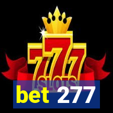 bet 277