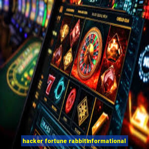 hacker fortune rabbitInformational