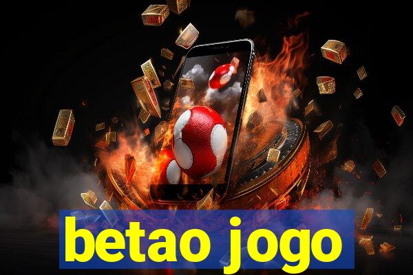 betao jogo